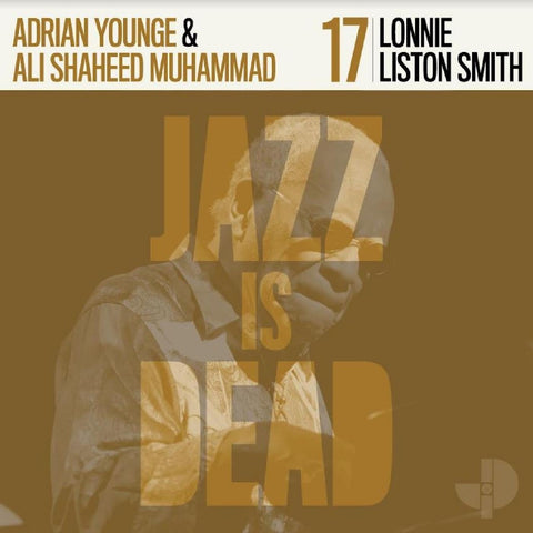 Lonnie Liston Smith, Adrian Younge, Ali Shaheed Muhammad - JID017 - New LP Record 2023 Jazz is Dead Indie Exclusive Yellow Vinyl - Jazz / Cosmic / Soul-Jazz
