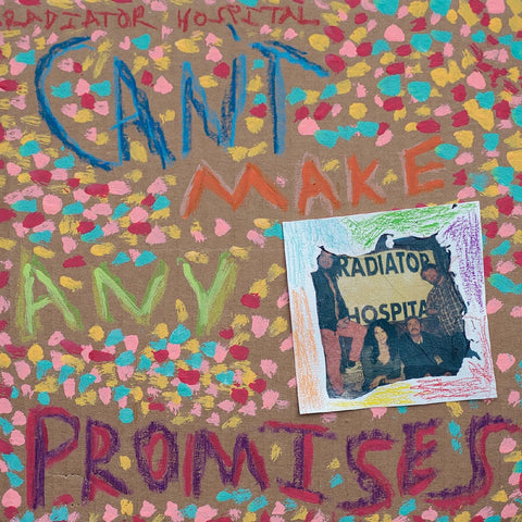 Radiator Hospital - Can't Make Any Promises - New LP Record 2023 Salinas Vinyl - Punk / Power Pop / Americana