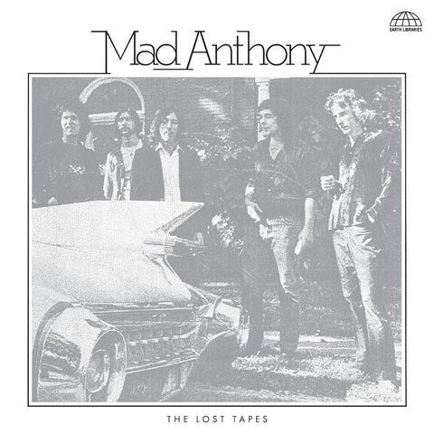 Mad Anthony - The Lost Tapes - New LP Record 2023 Earth Libraries Vinyl - 70s Soft Rock