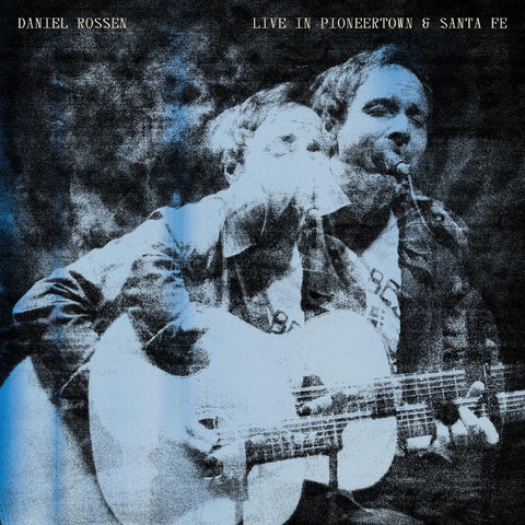 Daniel Rossen - Live in Pioneertown & Santa Fe - New LP Record 2023 Warp UK Vinyl - Alternative Rock / Experimental