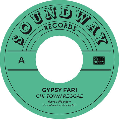 Gypsy Fari – Chi-Town Reggae - New 7" Single Record 2024 Soundway UK Vinyl - Chicago Disco / Reggae