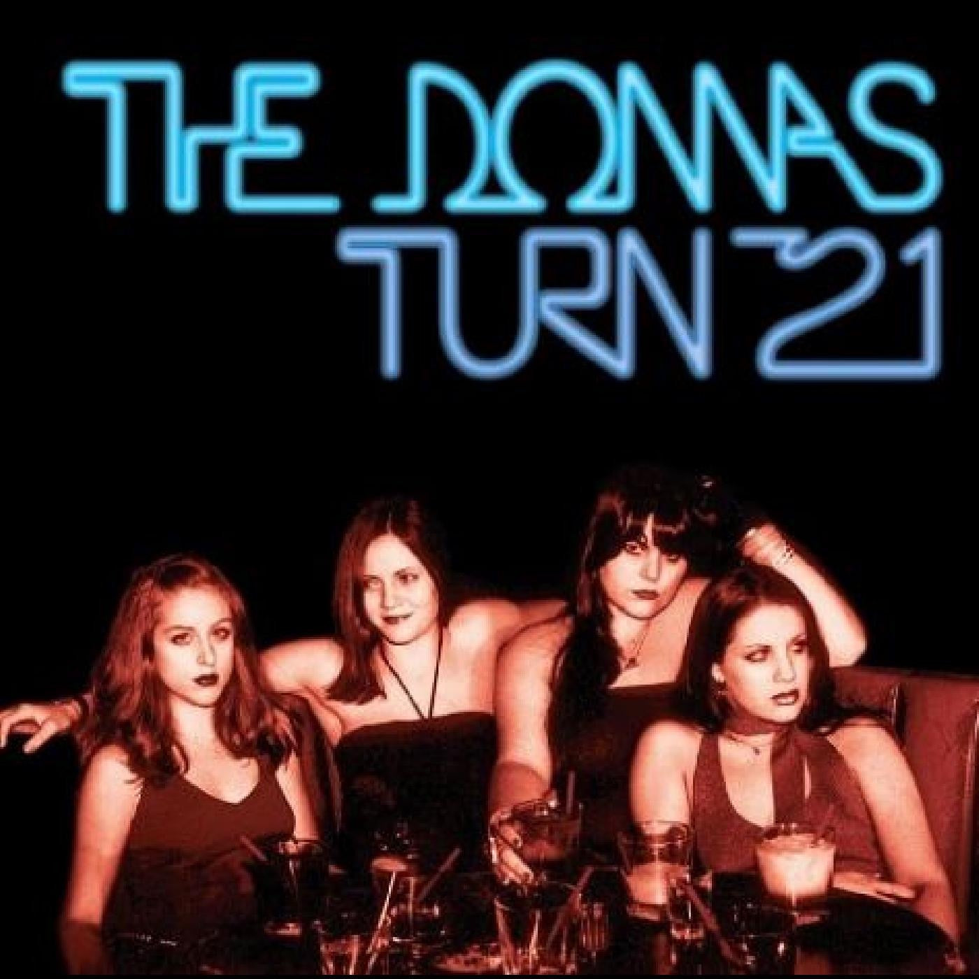 The Donnas - Turn 21 (2001) - New LP Record 2023 Real Gone Music Blue Ice Queen Vinyl - Punk / Glam Rock