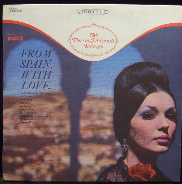 The Parris Mitchell Strings - From Spain With Love LP VG+ SPC-5003 Vinyl Record - Shuga Records