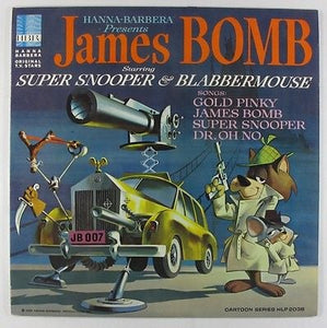 Super Snooper & Blabbermouse – James Bomb - VG+ LP Record Super Snooper & Blabbermouse – James Bomb - VG+ LP Record 1966 Hanna-Barbera USA Vinyl - Children's / Story