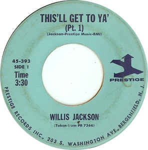 Willis Jackson ‎– This'll Get To Ya - VG- -7" 45 Single Record 1965 USA Vinyl - Jazz