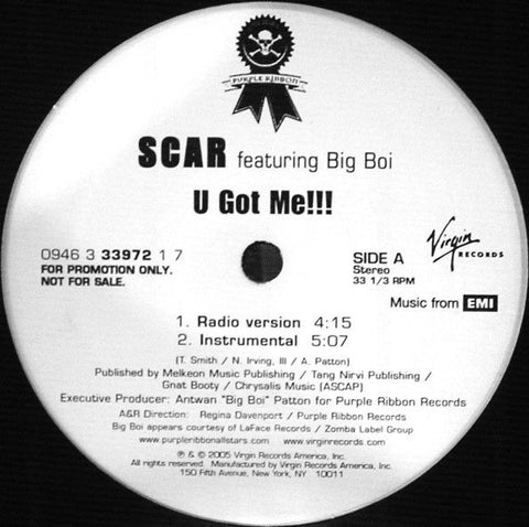 Scar ‎– U Got Me!!! - Mint- 12" Single 2005 USA Virgin Vinyl - R&B