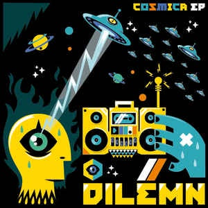 Dilemn ‎– Cosmica EP - New Sealed 12" Single Record - 2008 France Boxon Vinyl - House / Electro