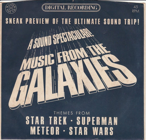 The London Symphony Orchestra, Ettore Stratta ‎– A Sound Spectacular! Music From The Galaxies - M- 7" Single 45rpm 1980 CBS US - Soundtrack / Classical