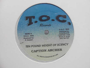 Caption Archer ‎– Ten Pound Weight Of Scency / Ten Pound Weight Of Scency (Version) - New 12” Single Record USA Original Vinyl - Reggae - Shuga Records