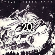 Steve Miller Band — Living In The 20th Century - New Vinyl LP Record 2019 Reissue - Classic Rock