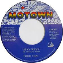 Four Tops ‎– Sexy Ways / Body And Soul - VG+ 7" Single 45RPM 1985 Motown USA - Funk / Soul
