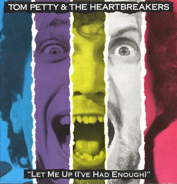 Tom Petty ‎And The Heartbreakers - Let Me Up, I've Had Enough (1987) - New Vinyl Record 2017 Geffen / UMe 180Gram Reissue LP - Pop / Rock