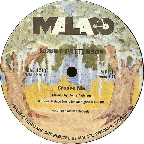Bobby Patterson - Groove Me VG+ - 12" Single 1983 Malaco USA - Funk