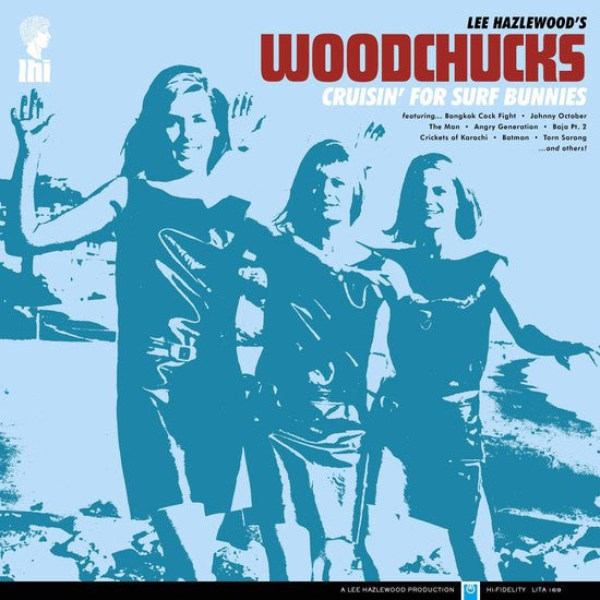 Lee Hazlewood's Woodchucks ‎– Cruisin' For Surf Bunnies (1964) - New LP Record 2018 Light In The Attic USA Black Vinyl - Surf Rock - Shuga Records