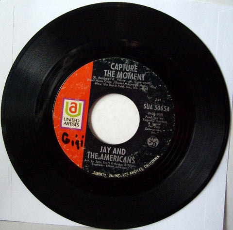 Jay And The Americans ‎– Capture The Moment/ Do You Ever Think Of Me? - VG+ 45 rpm 1969 United Artists USA - Pop / Rock