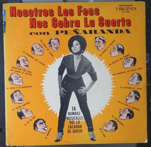José María Peñaranda – Nosotros Los Feos Nos Sobra La Suerte - VG+ LP Record Producciones Virginia USA Vinyl - Latin / Cumbia - Shuga Records