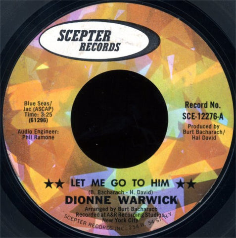Dionne Warwick ‎– Let Me Go To Him / Loneliness Remembers What Happiness Forgets VG+ 7" Single 1970 Scepter Records - Soul