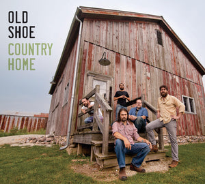 Old Shoe - Country Home - New Vinyl 2017 Gatefold 2 Lp Pressing on Black Vinyl (Limited to 200!) - Chicago, IL Roots Rock / Jam
