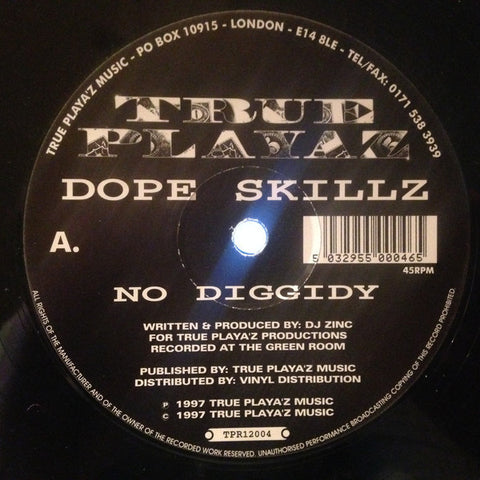 Dope Skillz ‎– No Diggidy / Break The Loop - Mint 12" Single (UK Import) 1997 - Drum n Bass