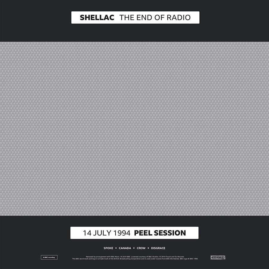 Shellac ‎– The End Of Radio (14 July 1994 Peel Session / 1 December 2004 Peel Session) - New 2 LP Record 2019 Touch and Go USA Vinyl & CD - Rock / Post-Punk / Noise