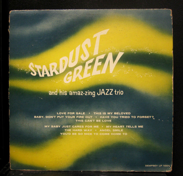Stardust Green And His Amaz-zing Jazz Trio LP VG+ Signed Private Chicago Jazz - Shuga Records
