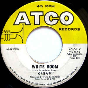 Cream - White Room / Those Were The Days - VG+ 7" Single 45RPM 1968 ATCO Records USA - Rock
