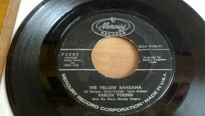 Faron Young with The Merry Melody Singers ‎– The Yellow Bandana / How Much I Must Have Loved You VG+ 7" Single 45rpm 1963 Mercury USA - Country - Shuga Records