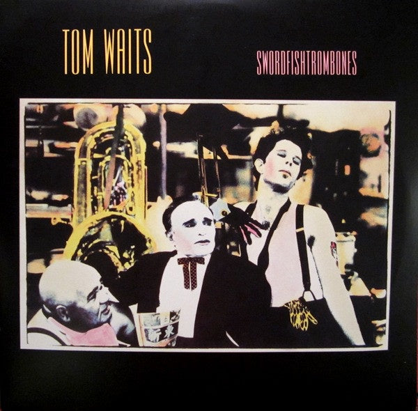 Tom Waits – Swordfishtrombones (1983) - VG+ LP Record 1984 Island USA Vinyl - Rock / Jazz / Lounge