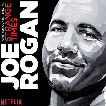 Joe Rogan - Strange Times - New 2 LP Record 2019 Netflix USA Black Vinyl - Standup Comedy