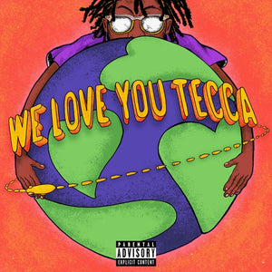 Lil Tecca – We Love You Tecca - New LP Record 2020 Republic Records USA Orange Vinyl - Rap / Hip Hop