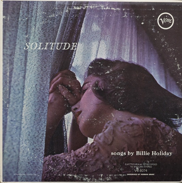 Billie Holiday ‎– Solitude VG- (Low Grade) Verve Records Stereo Reissue - Jazz / Piano Blues