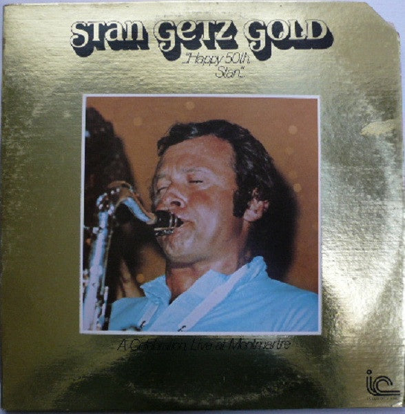 Stan Getz Quartet ‎– Stan Getz Gold ..." Happy 50th Stan" - A Celebration, Live At Montmartre - VG+ 2xLp Record 1978 USA Original Vinyl - Jazz - Shuga Records