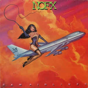 NOFX ‎– S & M Airlines (1989) - New LP Record 2010 Reissue - Punk