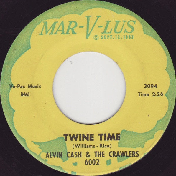 Alvin Cash & The Crawlers ‎– Twine Time / The Bump VG+ 7" Single 45rpm 1964 Mar-V-Lus USA - Funk / Soul
