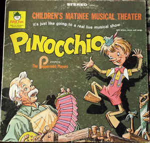 The Peppermint Players - Pinocchio - VG+ 1960's Stereo USA - Children's/Story