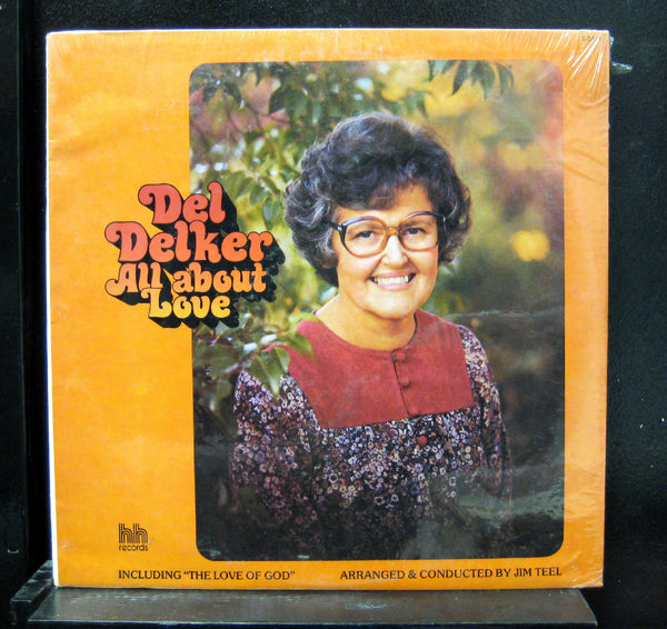 Del Delker - All About Love LP New Sealed S 5331 Hosanna House Vinyl Record - Shuga Records