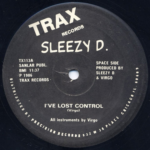 Sleezy D. ‎– I've Lost Control - VG- (low grade) 1986 USA - Chicago Acid House