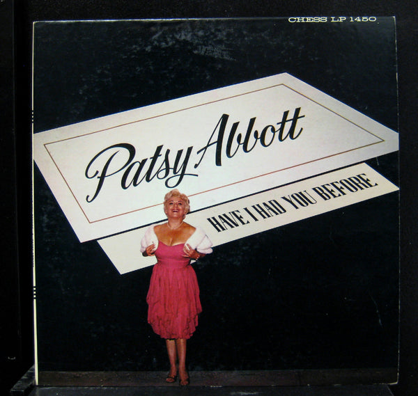 Patsy Abbott - Have I Had You Before - VG+ LP Record 1961 Chess Vinyl - Comedy - Shuga Records