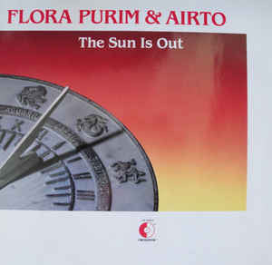 Flora Purim & Airto ‎– The Sun Is Out - New LP Record 1989 Crossover USA Vinyl - Jazz / Latin Jazz / Fusion
