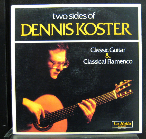 Dennis Koster - Classic Guitar & Classical Flamenco LP Mint- 1981 Vinyl Record - Shuga Records