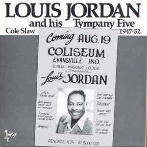 Louis Jordan And His Tympany Five - Cole Slaw - VG Lp 1983 Jukebox Lil Sweden - Jazz / Blues