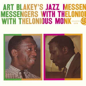 Art Blakey's Jazz Messengers With Thelonious Monk ‎– Art Blakey's Jazz Messengers With Thelonious Monk - New Vinyl Lp 2016 Atlantic - Jazz