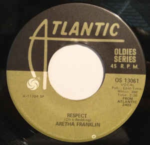 Aretha Franklin- Respect / You're All I Need To Get By- VG+ 7" Single 45RPM- Atlantic USA- Funk/Soul