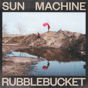 Rubblebucket - Sun Machine - New Vinyl Lp 2018 Grand Jury 'Indie Exclusive' on Lemonade Colored Vinyl with Lemon Scent Air Freshener - Indie Pop - Shuga Records