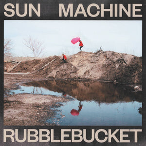 Rubblebucket - Sun Machine - New Vinyl Lp 2018 Grand Jury 'Indie Exclusive' on Lemonade Colored Vinyl with Lemon Scent Air Freshener - Indie Pop