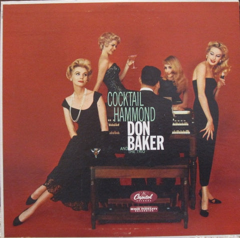 Don Baker And The Trio ‎– Cocktail Hammond - VG+ Lp Record 1958 Capitol USA Vinyl - Jazz / Easy Listening