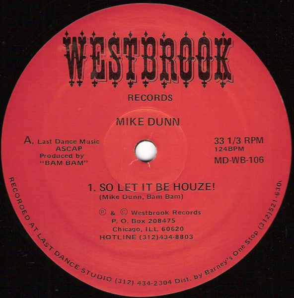 Mike Dunn - So Let It Be Houze! - VG- (Low Grade) 12" Single 1988 USA (Original Press) - Chicago Acid House - Shuga Records