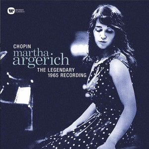 Martha Argerich - Chopin ‎– The Legendary 1965 Recording - New LP Record 2016 Warner Europe Vinyl - Classical