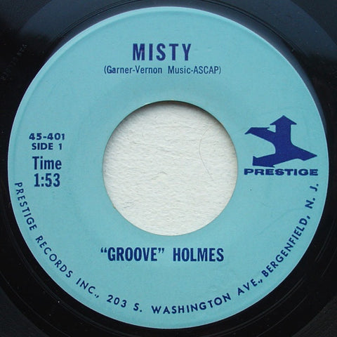 "Groove" Holmes ‎– Misty / Groove's Groove - VG- 45rpm 1965 USA - Jazz / Soul-Jazz