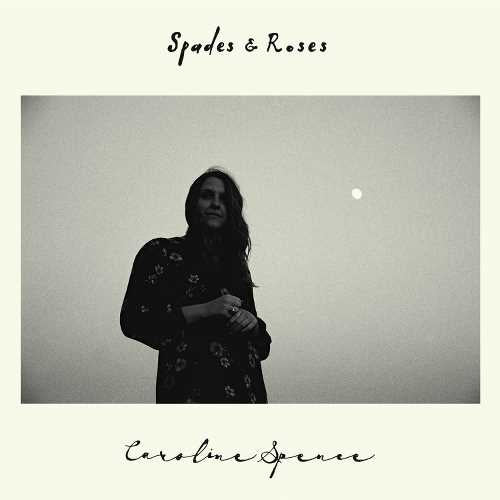 Caroline Spence - Spades & Roses - New Vinyl LP Record 2019 Reissue - Country / Folk
